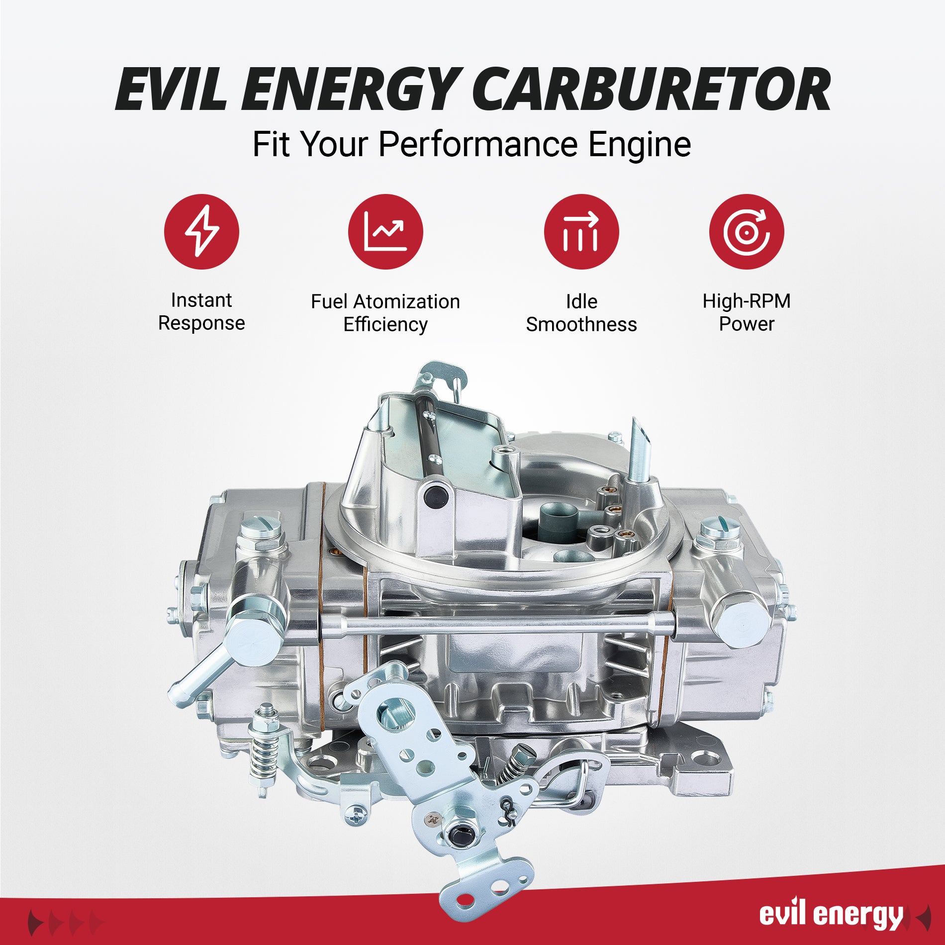 Side view of EVIL ENERGY 600 CFM 4-Barrel Carburetor highlighting instant response, fuel atomization efficiency, idle smoothness, and high-RPM power