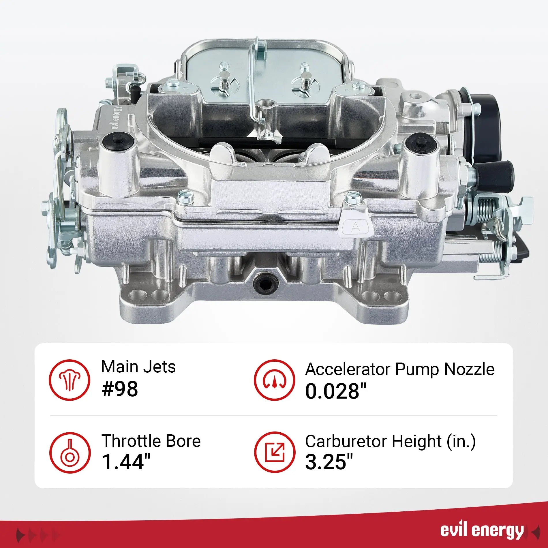 Technical specifications of EVIL ENERGY 600 CFM 4-barrel carburetor with #98 main jets, 0.028 accelerator pump nozzle, and 1.44 inch throttle bore.