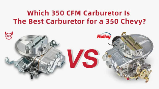 Looking for the right 2-barrel carburetor for your Chevy 350? Compare Holley and EVIL ENERGY 350 CFM carburetors on performance, tuning, price, and reliability.
