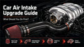 What Intake Upgrade Should You Do First? Filter, Cold Air Intake, Throttle Body, Manifold, or Heads