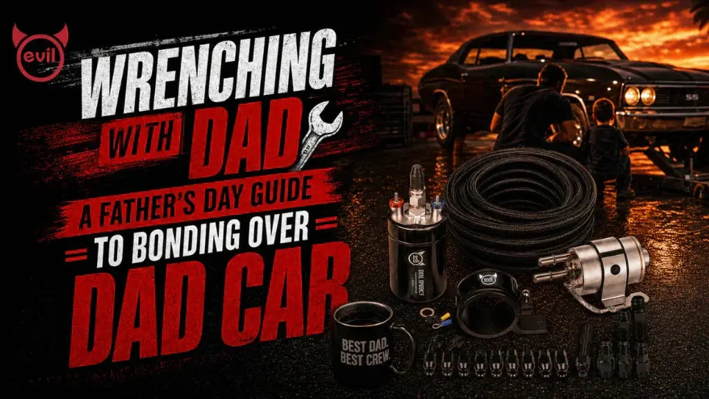 Wrenching with Dad: A Father's Day Guide to Bonding Over Dad Car EVILENERGY