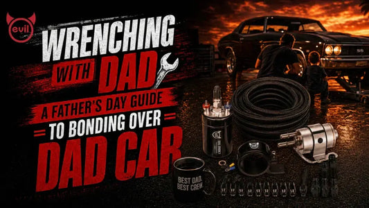 Wrenching with Dad: A Father's Day Guide to Bonding Over Dad Car EVILENERGY