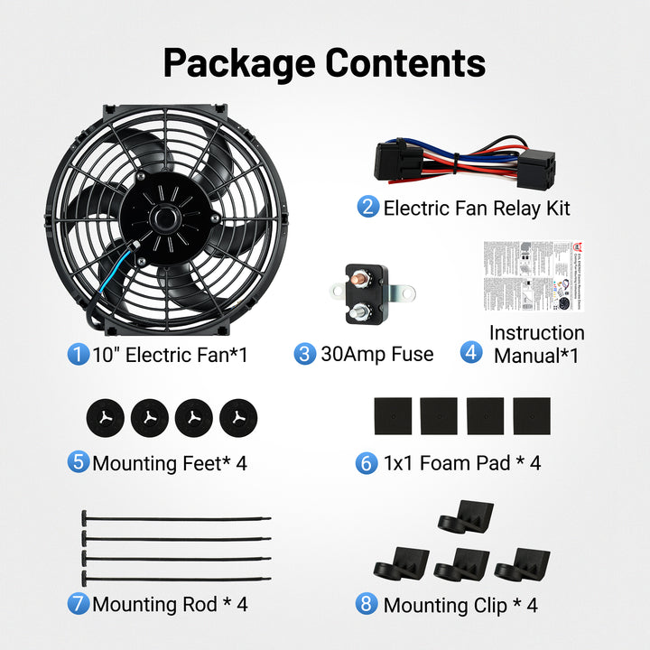 [10 IN] Package contents of 10 inch electric radiator cooling fan kit – includes relay wiring kit, 30A fuse, installation manual, mounting feet, rods, clips, and foam pads for automotive use