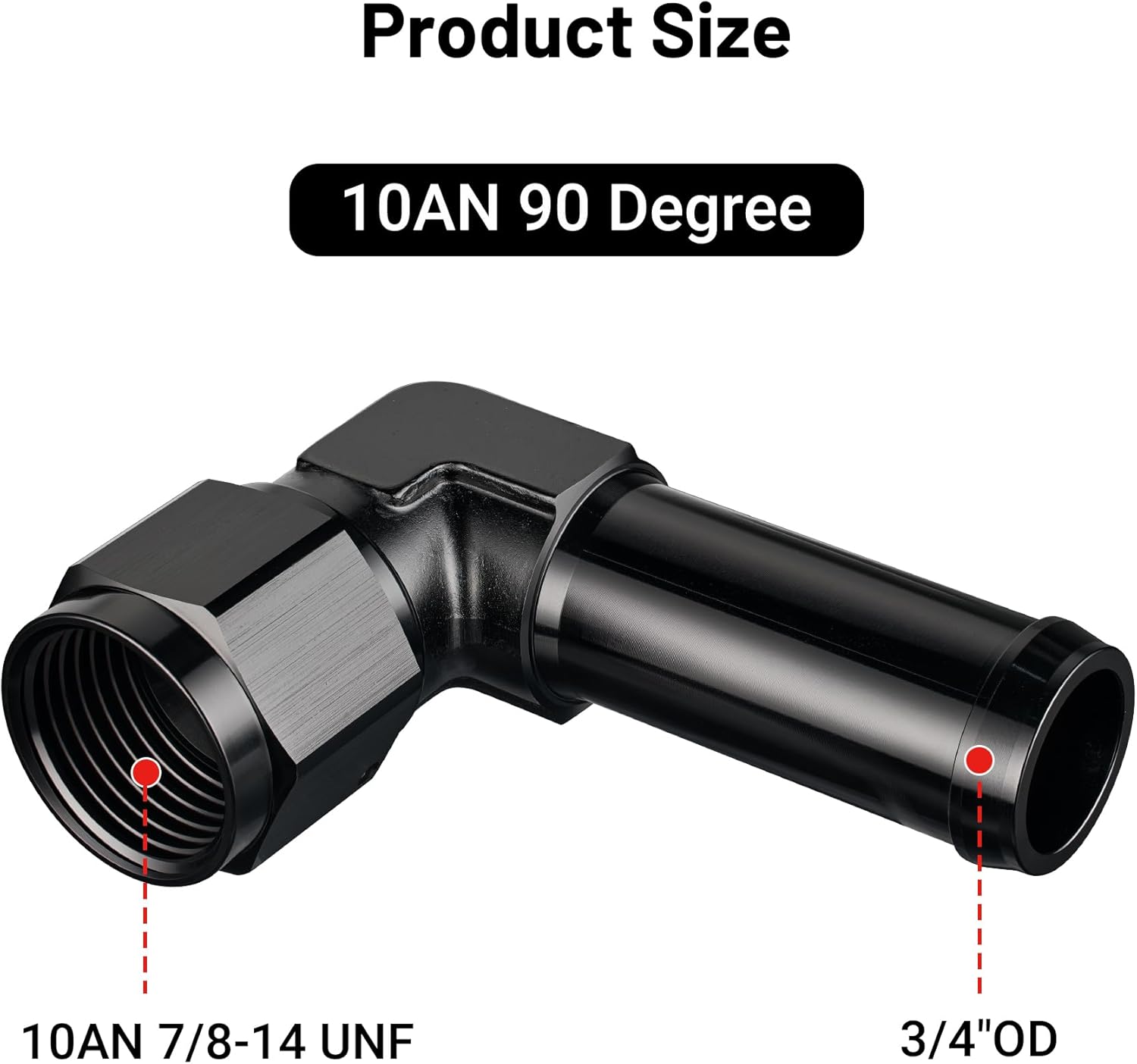 [10AN to 3/4 Inch,90 Degree]
