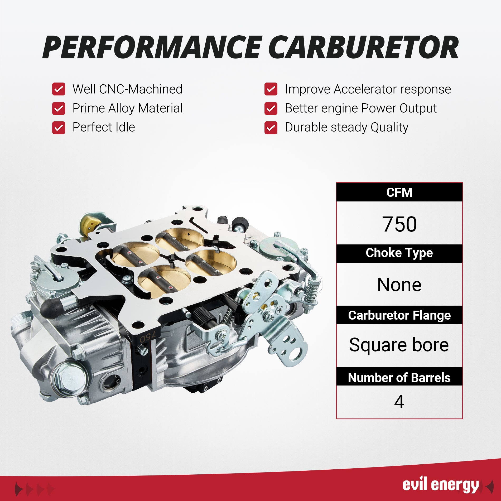 EVIL ENERGY 750 CFM 4 barrel Carburetor performance, CNC - machined, prime alloy